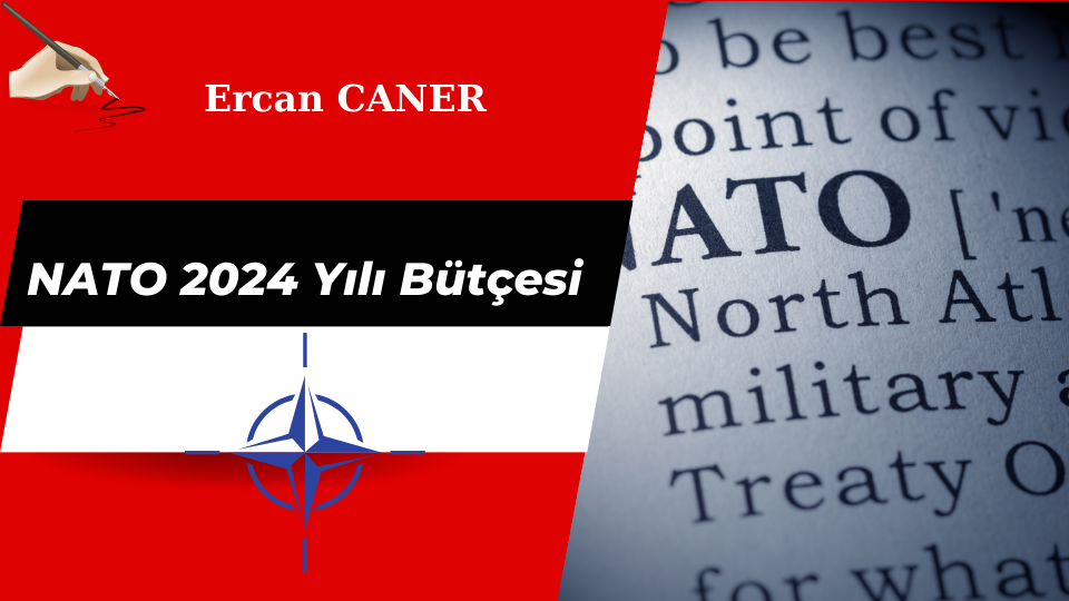 NATO 2024 Yılı Bütçesi Savunma Havacılık Teknoloji Analiz